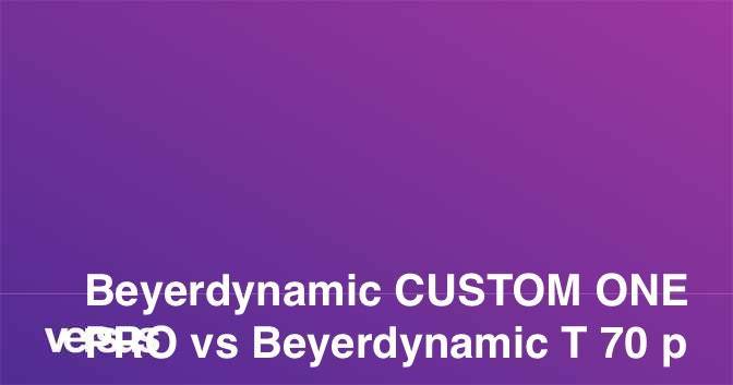 Beyerdynamic dt 880 edition vs beyerdynamic t 70 p: в чем разница?