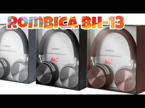 Обзор беспроводных наушников rombica bh-13 anc: музыка без шума | headphone-review.ru все о наушниках: обзоры, тестирование и отзывы